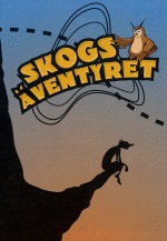 HÄFTE / SKOGSÄVENTYRET